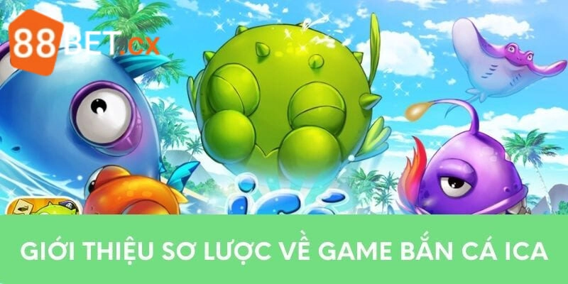 Giới thiệu game săn sinh vật biển đổi thưởng từ thương hiệu