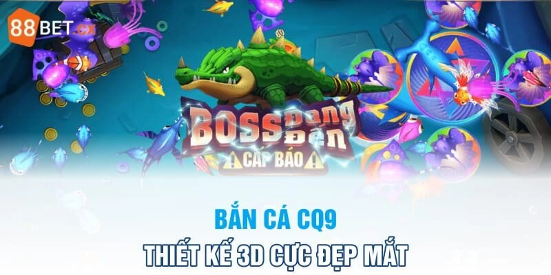 CQ9 Bắn Cá – Chinh Phục Đại Dương Trở Thành Bá Chủ