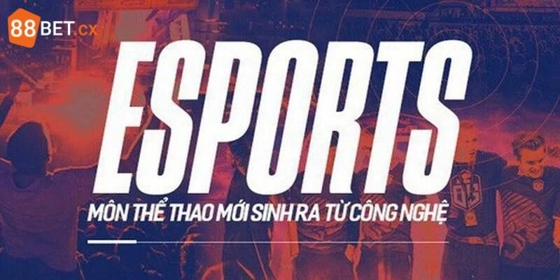 Thông tin cần biết về cá cược eSports